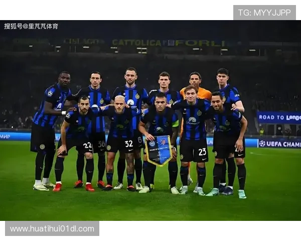 华体会平台网赞助的国米不断提升竞技水平,彰显俱乐部专业精神与团队凝聚力 华体会平台网赞助的国米不断提升竞技水平,彰显俱乐部专业精神与团队凝聚力